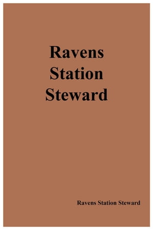 Ravens Station Steward