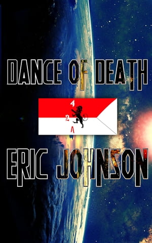 2-4 Cavalry Book 11: Dance of Death【電子書籍】 Eric Johnson