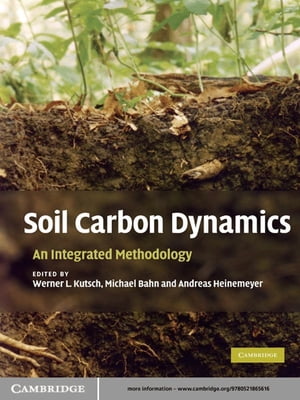 ŷKoboŻҽҥȥ㤨Soil Carbon Dynamics An Integrated MethodologyŻҽҡۡפβǤʤ21,492ߤˤʤޤ