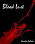 Blood LustŻҽҡ[ Karitsa Salwei ]