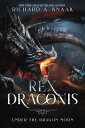 ŷKoboŻҽҥȥ㤨Rex Draconis: Under the Dragon MoonŻҽҡ[ Richard A. Knaak ]פβǤʤ484ߤˤʤޤ