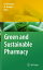 Green and Sustainable Pharmacy