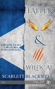 Fallen & Wildcat Deux nouvelles sur les cr?atures surnaturelles d'Ecosse【電子書籍】[ ...