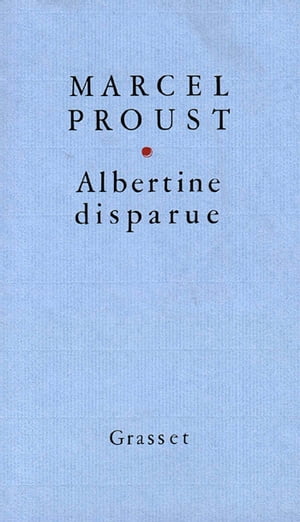 Albertine disparue