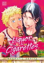 Liquor Cigarettes (Yaoi Manga)【電子書籍】 Ranmaru Zariya