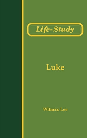 Life-Study of Luke