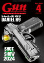 月刊Gun Professionals2024年4月号【電子書籍】 Gun Professionals編集部
