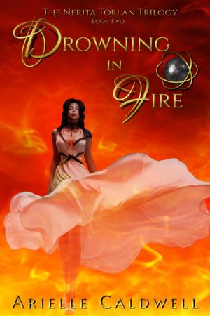ŷKoboŻҽҥȥ㤨Drowning in Fire The Nerita Torlan Trilogy, #2Żҽҡ[ Arielle Caldwell ]פβǤʤ150ߤˤʤޤ