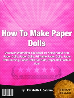 How To Make Paper Dolls