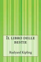 ŷKoboŻҽҥȥ㤨Il libro delle bestieŻҽҡ[ Rudyard Kipling ]פβǤʤ213ߤˤʤޤ