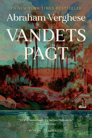 Vandets pagtŻҽҡ[ Abraham Verghese ]
