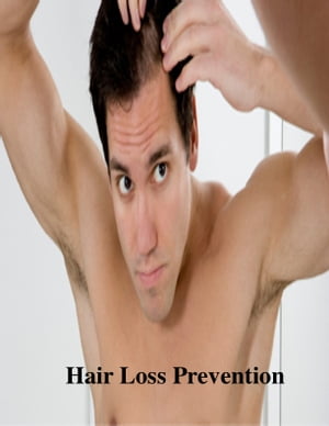 Hair Loss Prevention