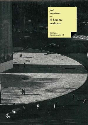 ŷKoboŻҽҥȥ㤨El hombre mediocreŻҽҡ[ Jos? Ingenieros ]פβǤʤ550ߤˤʤޤ