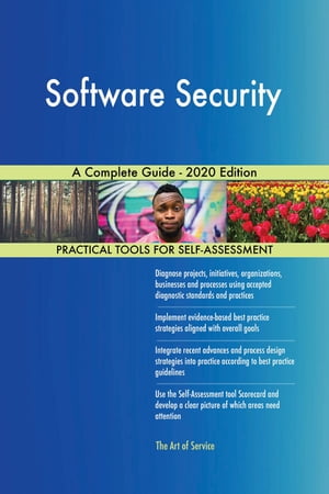 Software Security A Complete Guide - 2020 Editio