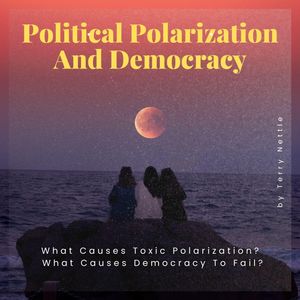 ŷKoboŻҽҥȥ㤨Political Polarization And Democracy?: What Causes Toxic Polarization? What Causes Democracy To Fail?Żҽҡ[ Terry Nettle ]פβǤʤ500ߤˤʤޤ