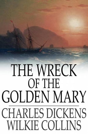 The Wreck of the Golden Mary