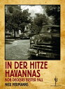 ŷKoboŻҽҥȥ㤨In der Hitze Havannas Bob Deckers erster FallŻҽҡ[ Nick Hermanns ]פβǤʤ470ߤˤʤޤ