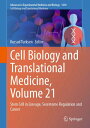 Cell Biology and Translational Medicine, Volume 21 Stem Cell in Lineage, Secreto...