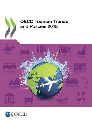 OECD Tourism Trends and Policies 2018【電子書籍】[ Collectif ]