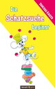 Die Schatzsuche beginnt【電子書籍】[ Vanessa Kaiser ]