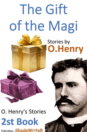 The Gift of the Magi - ( O. Henry's Stories 2st Book )