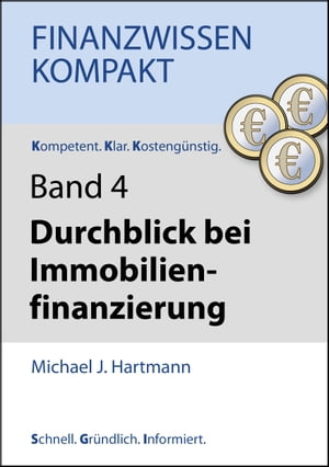 Durchblick bei Immobilienfinanzierung Band 4