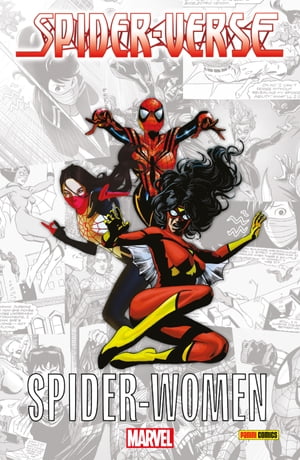 SPIDER-VERSE: SPIDER-WOMENŻҽҡ[ Marv Wolfman ]