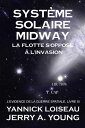 Systeme Solaire Midway: La Flotte s’oppose ? l’invasion L’Evidence de la Guerre, #3