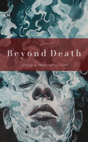 Beyond Death