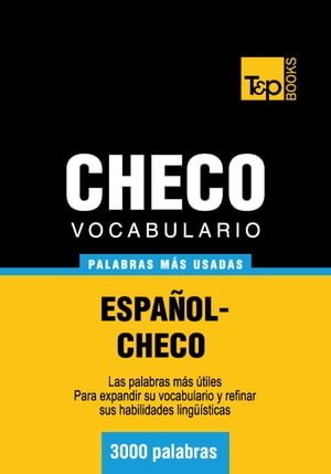 Vocabulario Español-Checo - 3000 palabras más usadas