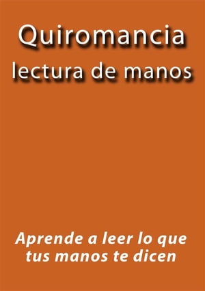 Quiromancia lectura de manos