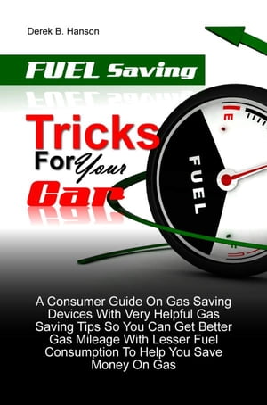 Fuel Saving Tricks For Your Car