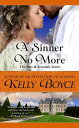 A Sinner No More Sins & Scandals Series, #6