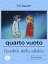 Quarto Vuoto, l'eredità della sabbia - seconda edizione