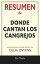 Resumen de Donde Cantan Los Cangrejos: Conversaciones Escritas Del Libro De Delia Owens