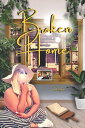 Broken Home【電子書籍】 Takesha