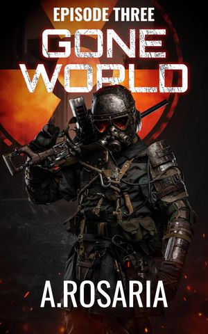 ŷKoboŻҽҥȥ㤨Gone World Episode Three: RevengeŻҽҡ[ A.Rosaria ]פβǤʤ99ߤˤʤޤ