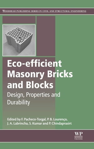Eco-efficient Masonry Bricks and Blocks Design, Properties and DurabilityŻҽҡ