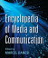 Encyclopedia of Media and CommunicationŻҽҡ[ Marcel Danesi ]