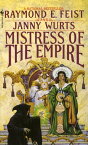 Mistress of the Empire【電子書籍】[ Janny Wurts ]