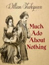 Much Ado About NothingydqЁz[ William Shakespeare ]