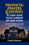 Prophetic Prayers And Decrees To Pray Over Your Current Or New House 60 Scriptures With Prayers And Decrees To Pray Over Your Current Home Or New HouseŻҽҡ[ Ezekiel Benson ]