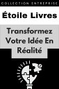 Transformez Votre Id?e En R?alit? Collection Entreprise, #18