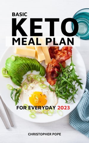 Basic Keto Meal Plan For Everyday 2023