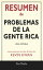 Resumen de Problemas De La Gente Rica: Una Novela: Conversaciones Escritas Del Libro De Kevin Kwan