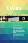 OAuth A Complete Guide - 2020 Edition【電子書籍】[ Gerardus Blokdyk ]