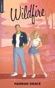 Wildfire - Maple Hills Tome 2 Apr s Icebreaker【電子書籍】 Hannah Grace