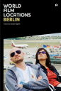 World Film Locations: Berlin【電子書籍】