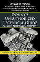 DonnyfS Unauthorized Technical Guide to Harley-Davidson, 1936 to Present Volume V: Part I of Ii[The Shovelhead: 1966 to 1985 dq [ Donny Petersen ]