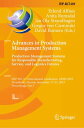 Advances in Production Management Systems. Production Management Systems for Responsible Manufacturing, Service, and Logistics Futures IFIP WG 5.7 International Conference, APMS 2023, Trondheim, Norway, September 17?21, 2023, Proceedin【電子書籍】